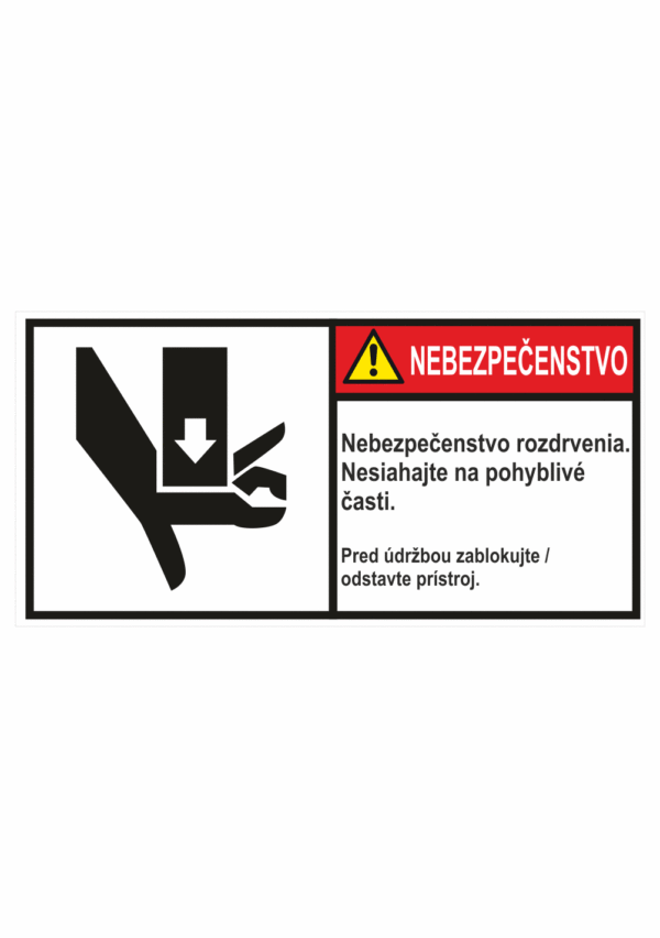 Značenie stojov - Značenie podľa ISO 3864: Nebezpečenstvo / Pohyblivé části