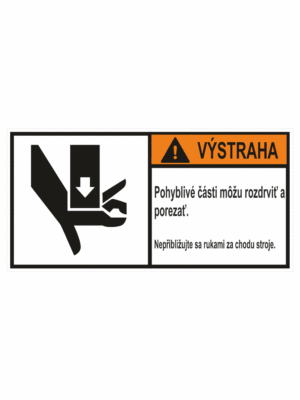 Značenie stojov - Značenie podľa ISO 3864: Výstraha / Pohyblivé části možu rozdrviť a porezať