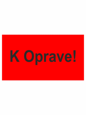Kontrolné a kalibračné značení - Štítok kvality a organizacie: K Oprave!
