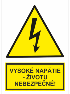 Elektro značenie - Elektro výstrahy: Vysoké napätie - životu nebezpečné!