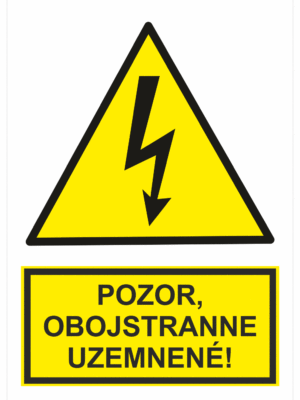 Elektro značenie - Elektro výstrahy: Pozor, obojstranne uzemnené!