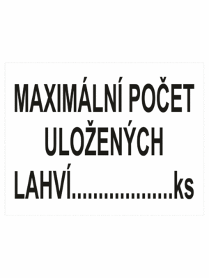 Označenie obalov nebezpečných látok - Tlakové nádoby a plyny: Maximální počet uložených lahví ...ks