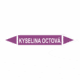 Značenie potrubí - Obojsmerné šípky bez symbolu: Kyselina octová