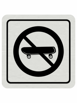 Značenie budov a pristor - Hliníkové piktogramy: Zákaz jazdy na skateboardu
