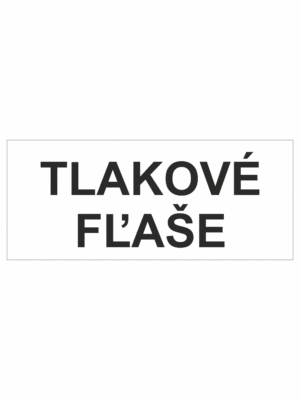 Označenie obalov nebezpečných látok - Tlakové nádoby a plyny: Tlakové fľaše