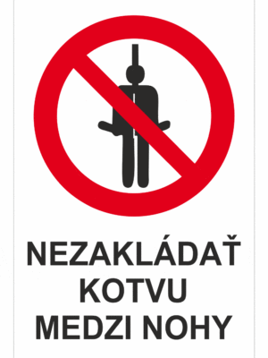 Značenie budov a priestorov - Zimné strediska a rezorty: Nezakládať kotvu medzi nohy