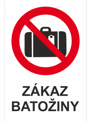 Značenie budov a priestorov - Zimné strediska a rezorty: Zákaz batožiny