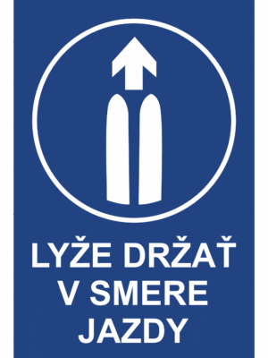 Značenie budov a priestorov - Zimné strediska a rezorty: Lyže držať v smere jazdy