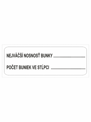 Značenie budov a priestorov - Značenie regálov: Nejváščí nosnosť bunky / Počet bunek ve stĺpci