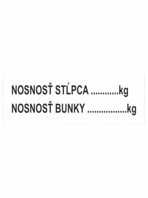 Značenie budov a priestorov - Značenie regálov: Nosnosť stĺpca / Nosnosť bunky (kg)