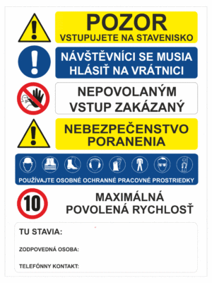 Značenie budov a priestorov - Značenie na stavenisku: Bezpečnostná tabule se značeniem