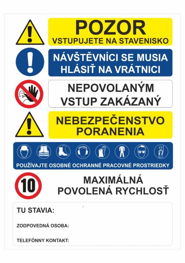 Značenie budov a priestorov - Značenie na stavenisku: Bezpečnostná tabule se značeniem