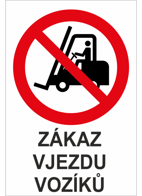 Výměnná tabulka  - Zákaz vjezdu vozíků