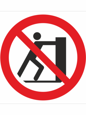Bezpečnostní značení - Zákazový symbol: Zákaz tlačení