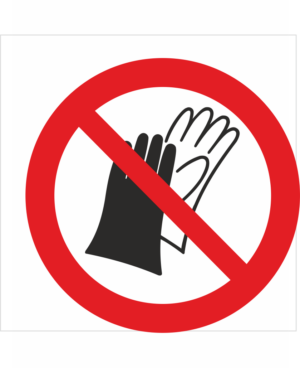Bezpečnostní značení - Zákazový symbol: Zákaz používání rukavic