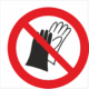 Bezpečnostní značení - Zákazový symbol: Zákaz používání rukavic