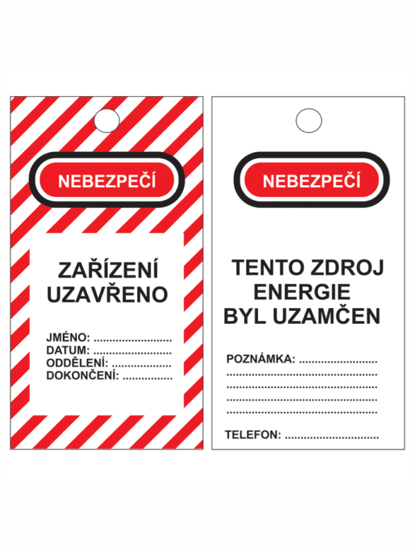 Informační visačka – Nebezpečí, zařízení uzavřeno