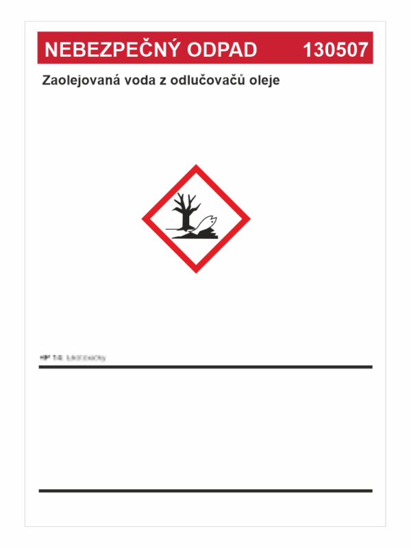 Nebezpečný odpad 130507 Zaolejovaná voda z odlučovačů oleje
