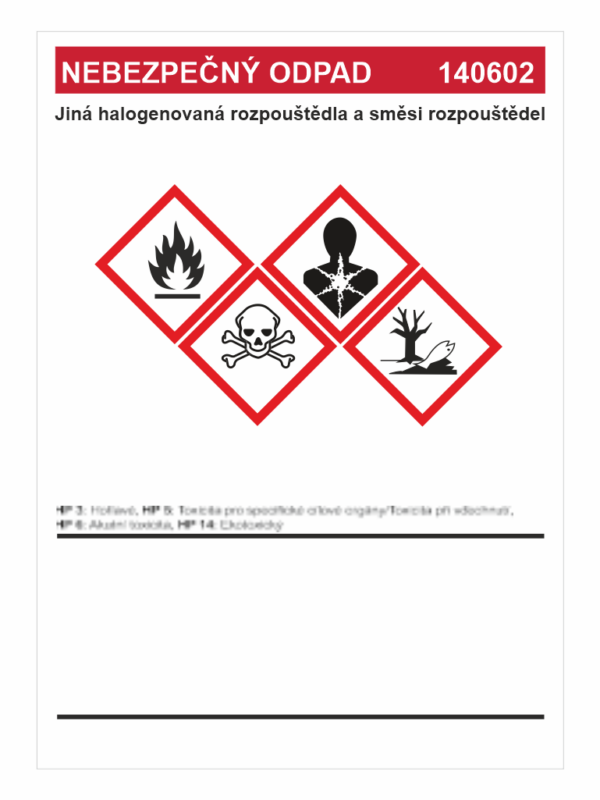 Nebezpečný odpad 140602 - Jiná halogenovaná rozpouštědla ....
