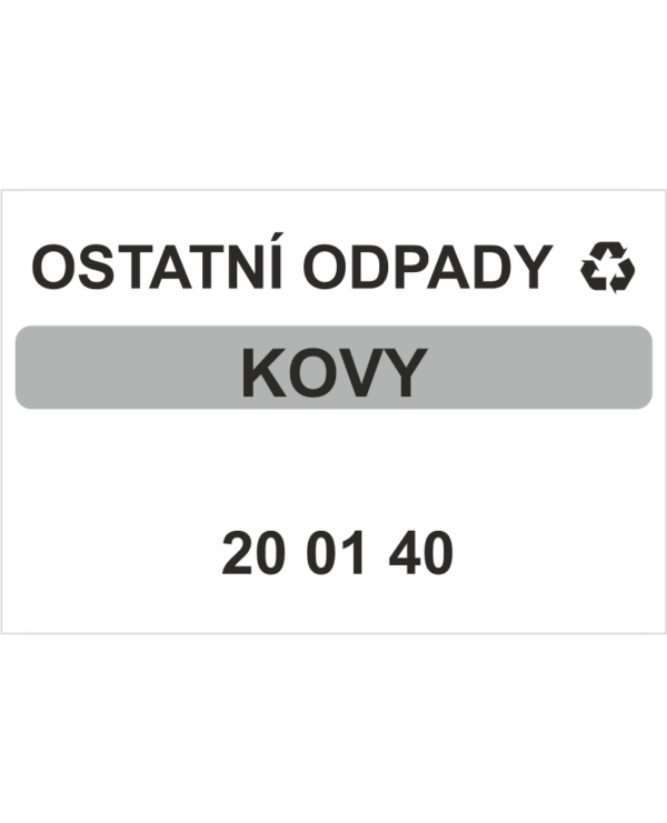 Ostatní odpady 200140 - Kovy