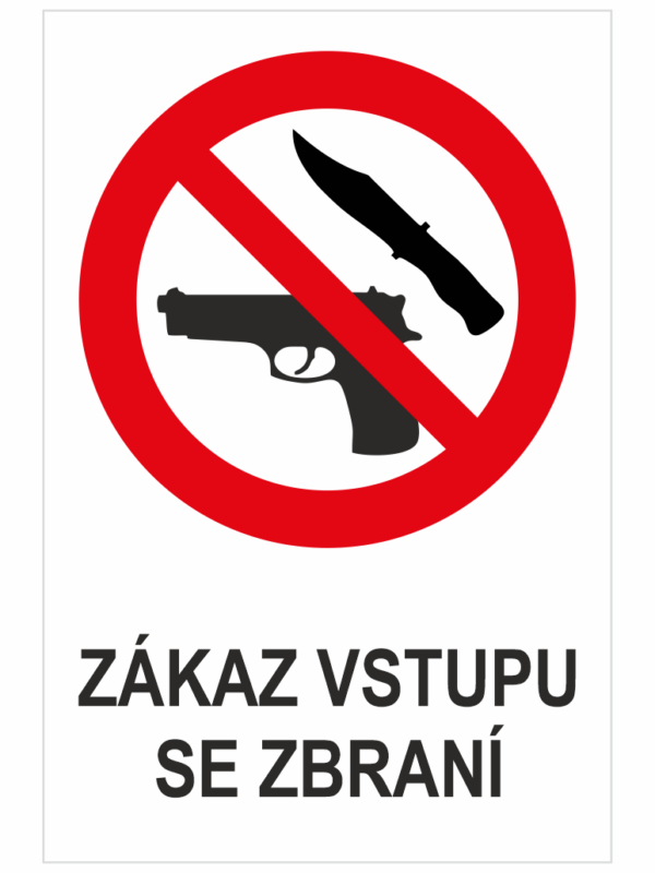 Zákaz vstupu se zbraní