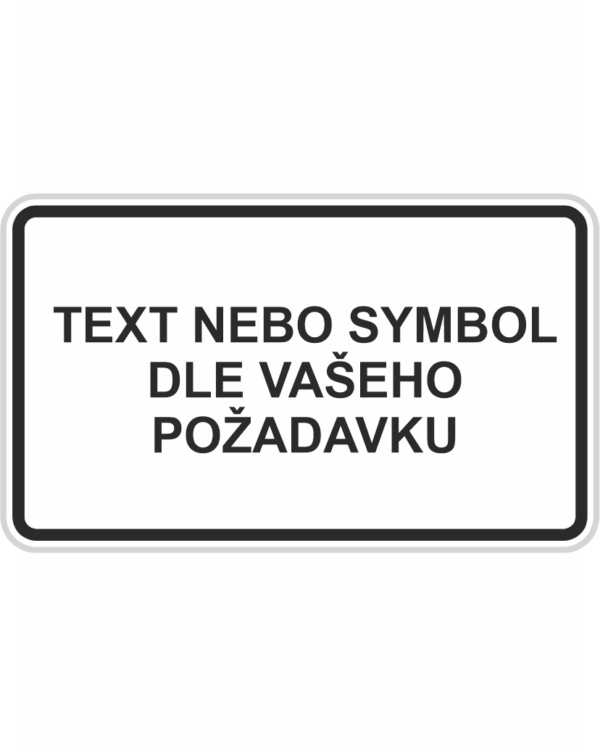 Dodatková tabulka - Text dle požadavku