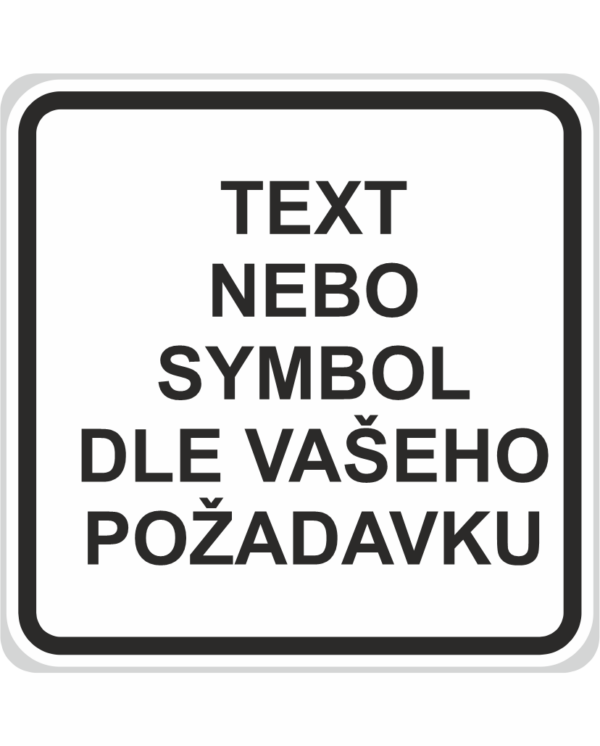 Dodatková tabulka - Text dle požadavku