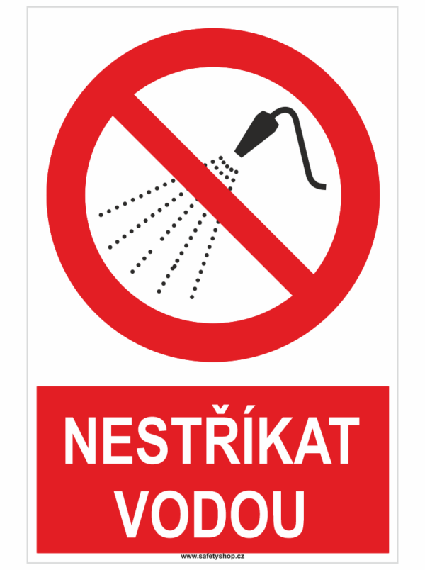 Nestříkat vodou ISO 7010