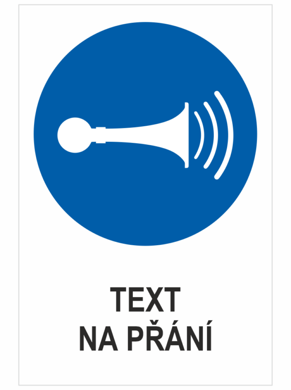 Použít houkačku - Váš text