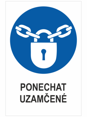 příkaz - PONECHAT UZAMČENÉ