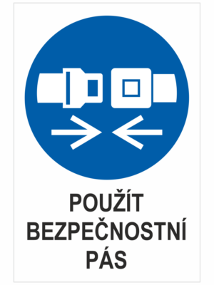 příkaz - POUŽÍT BEZPEČNOSTNÍ PÁS