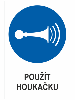 příkaz - POUŽÍT HOUKAČKU