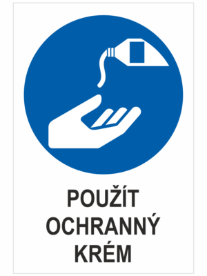 příkaz - POUŽÍT OCHRANNÝ KRÉM