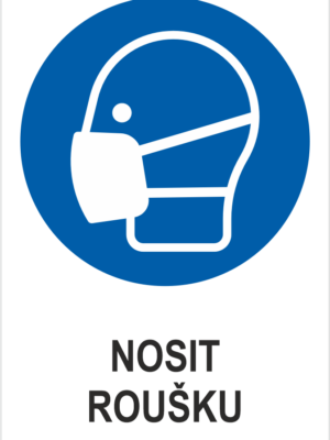 Příkaz – Nosit roušku