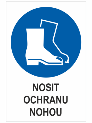 Příkaz - Nosit ochranu nohou