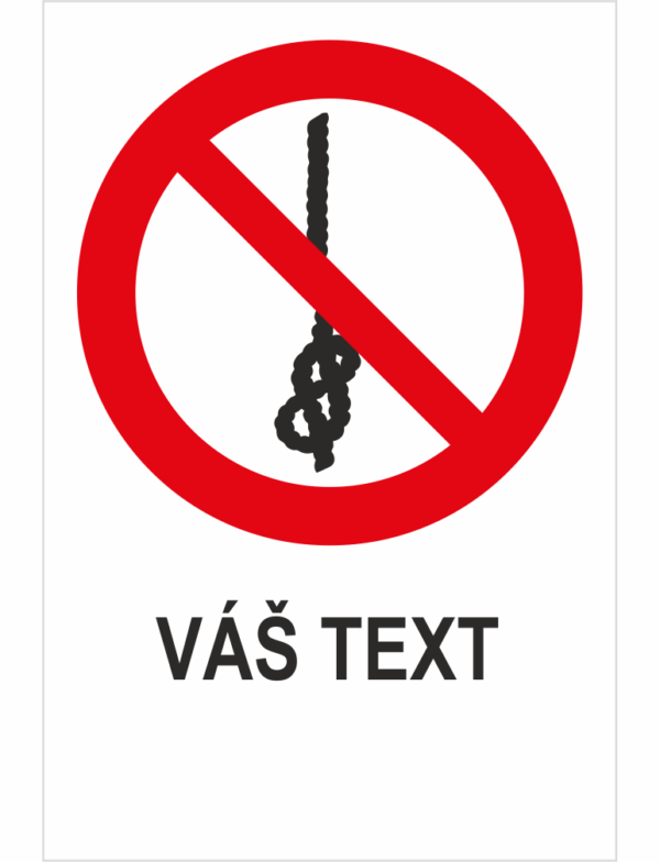 Zákaz používania lán s uzlami - Váš text