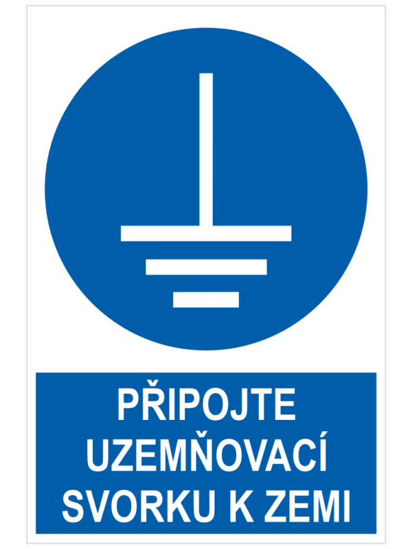PŘIPOJTE UZEMŇOVACÍ SVORKU K ZEMI ISO 7010