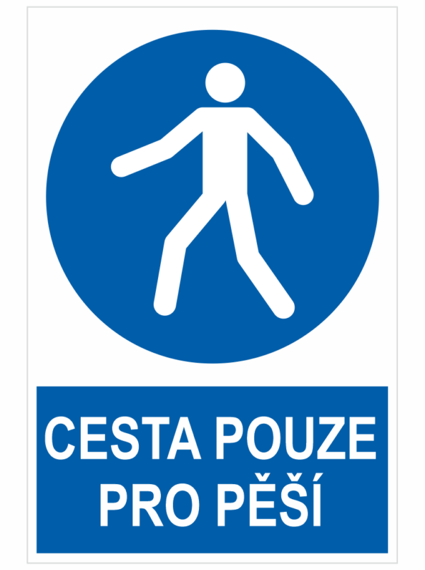 CESTA POUZE PRO PĚŠÍ ISO 7010