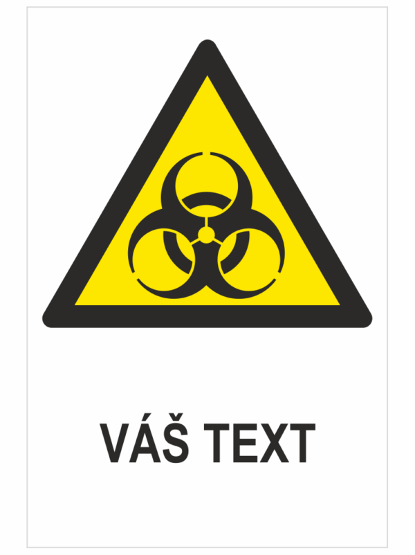 Biologické nebezpečenstvo – Váš text