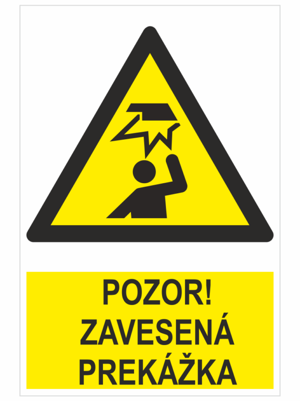 Pozor! Zavesená prekážka ISO 7010