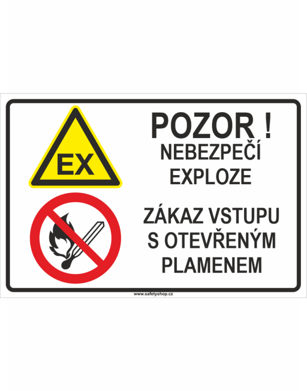 Pozor! Nebezpečí exploze - Zákaz vstupu s otevřeným plamenem ISO 7010