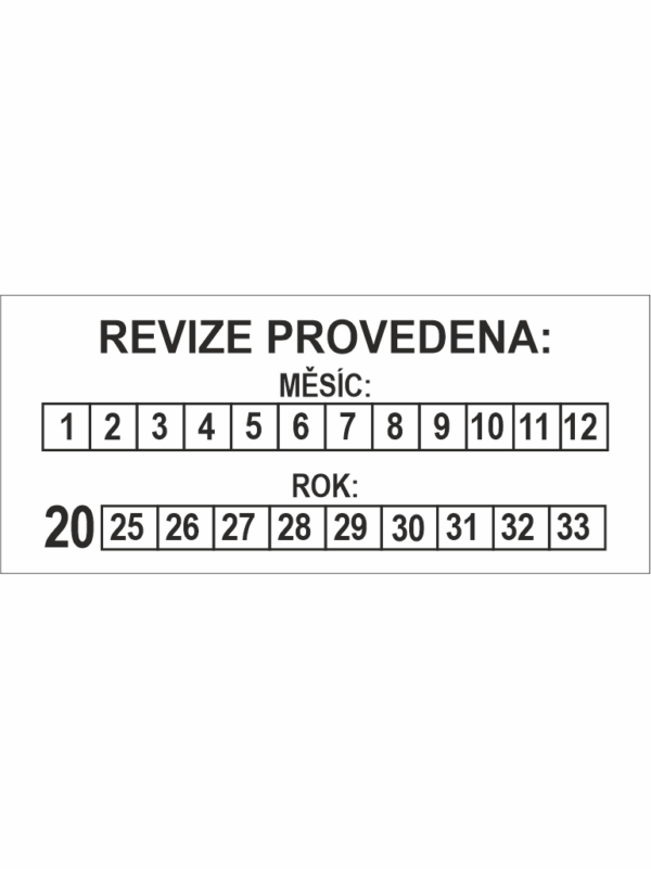Štítek REVIZE PROVEDENA  9 let  2025-33