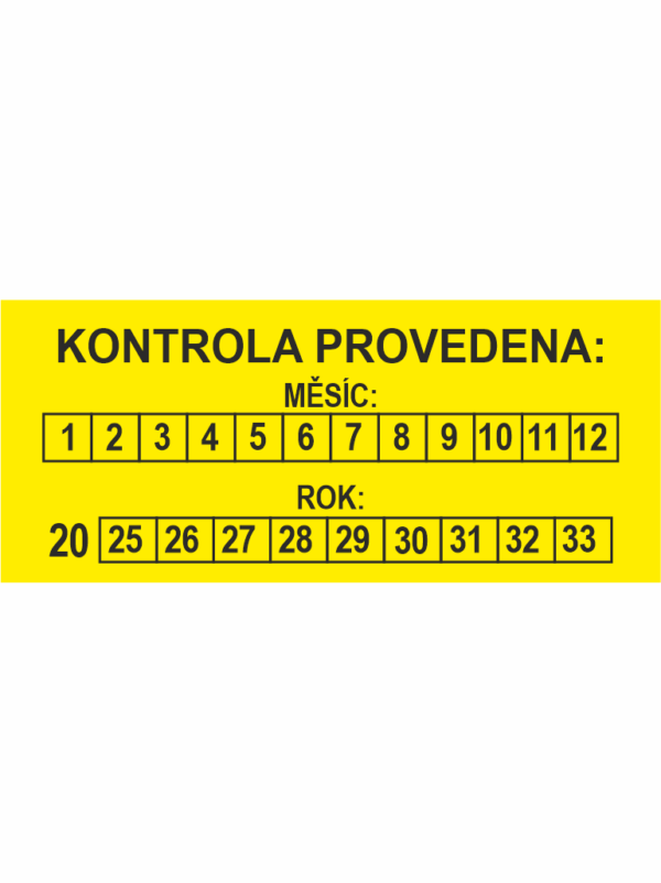 Štítek KONTROLA PROVEDENA 9 let - 2025-33