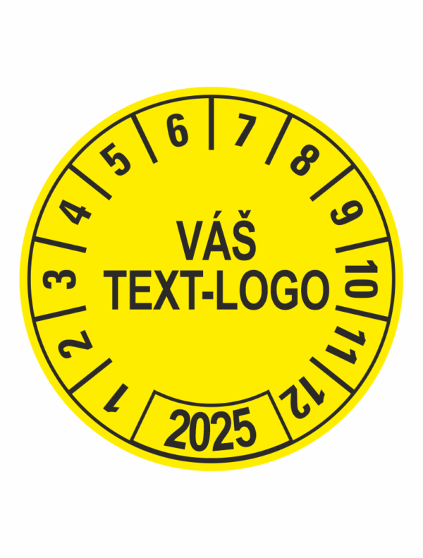 Kontrolní štítek 2025 - Váš text/logo žlutý