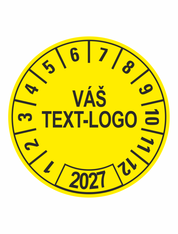 Kontrolní štítek 2027 – Váš text/logo žlutý