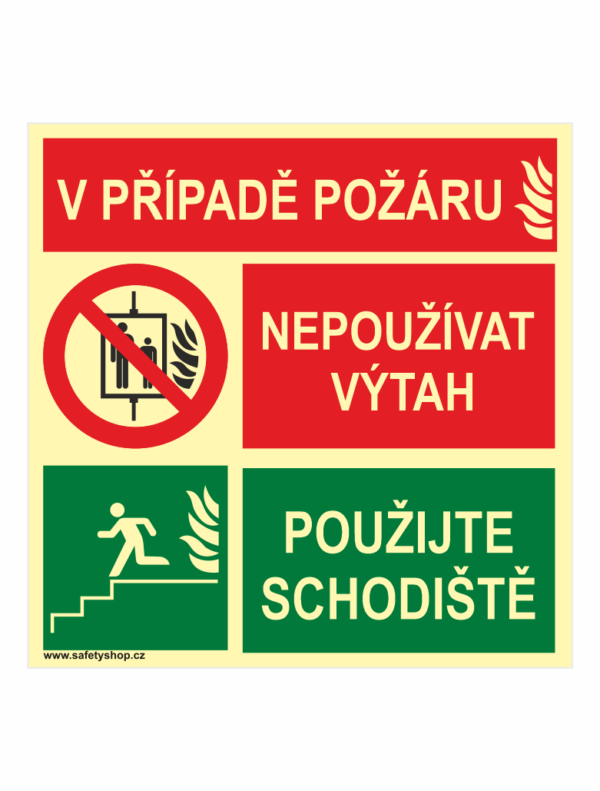 Nepoužívat výtah - Použijte schodiště fotoluminiscenční
