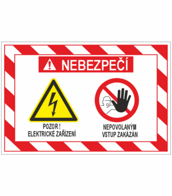 Danger sign: electrical hazard warning with unauthorized entry prohibited (Czech)