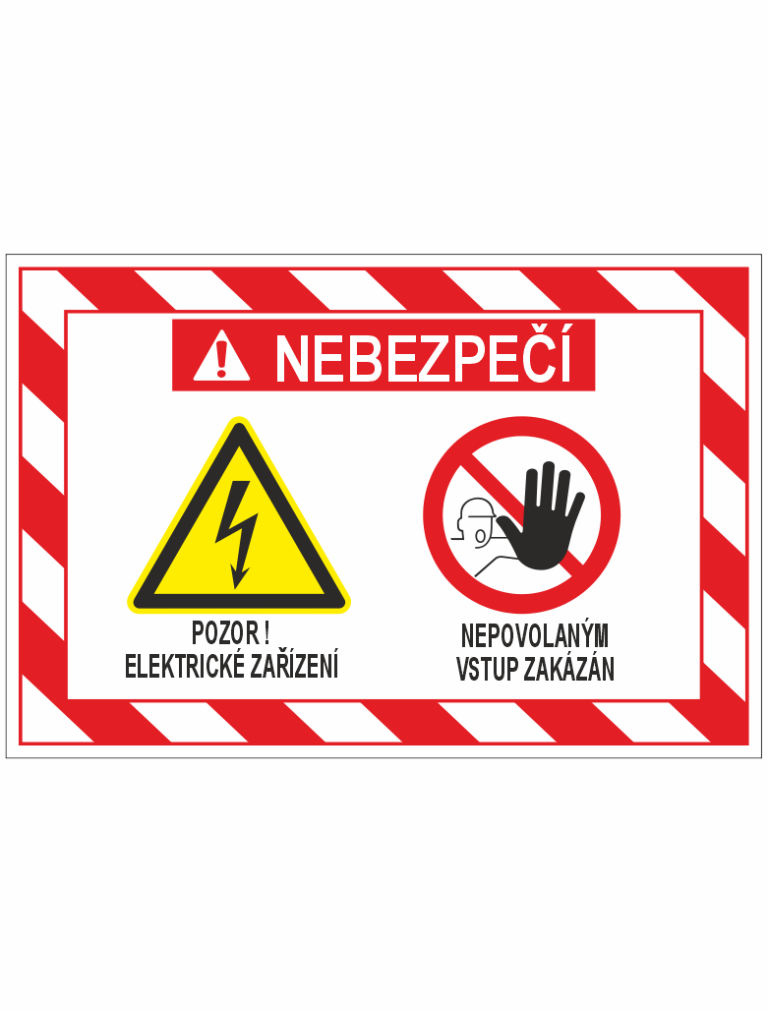 Danger sign: electrical hazard warning with unauthorized entry prohibited (Czech)