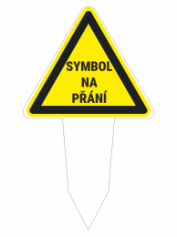 Yellow warning triangle with bold black border and the Czech text 'SYMBOL NA PŘÁNÍ' mounted on a stake.